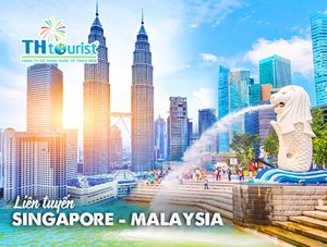 DU LỊCH LIÊN TUYẾN: SINGAPORE - MALAYSIA  (TẾT 2024)